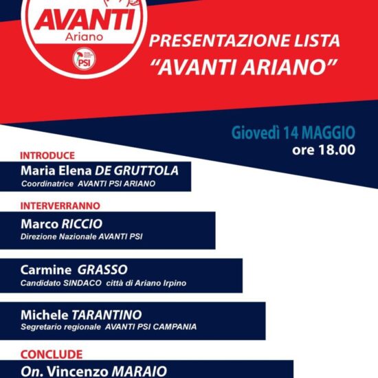 Presentazione lista Avanti Ariano PSI alla presenza dell’Assessore regionale al Turismo Enzo Maraio
